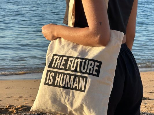 The Future Is Human Tote