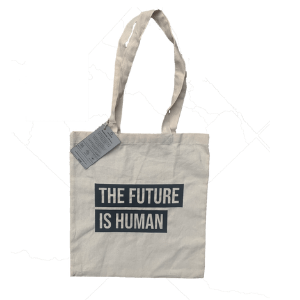 The Future Is Human Tote
